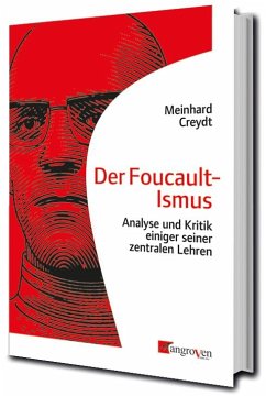 Der Foucault-Ismus - Creydt, Meinhard