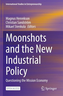 Moonshots and the New Industrial Policy