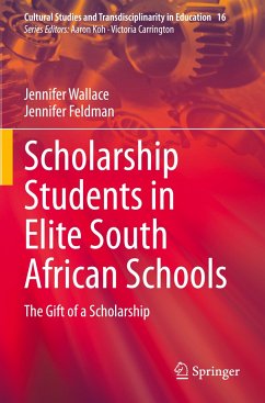 Scholarship Students in Elite South African Schools - Wallace, Jennifer;Feldman, Jennifer