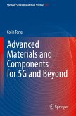 Advanced Materials and Components for 5G and Beyond