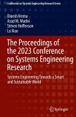 The Proceedings of the 2023 Conference on Systems Engineering Research