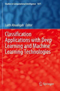 Classification Applications with Deep Learning and Machine Learning Technologies