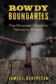 Rowdy Boundaries (eBook, ePUB)