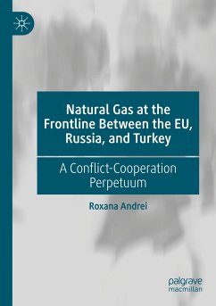 Natural Gas at the Frontline Between the EU, Russia, and Turkey - Andrei, Roxana