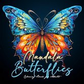 Mandala Butterflies Coloring Book for Adults Mandala Butterflies Coloring Book for Adults