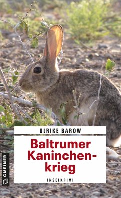 Baltrumer Kaninchenkrieg - Barow, Ulrike