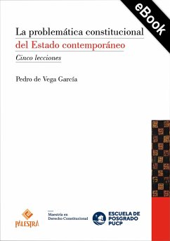 La problemática constitucional del Estado (eBook, ePUB) - de Vega García, Pedro