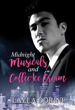 Midnight Musicals And Coffee Ice Cream (eBook, ePUB) - Dorine, Layla