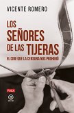 Los señores de las tijeras (eBook, ePUB)