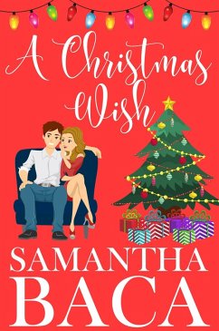 A Christmas Wish (eBook, ePUB) - Baca, Samantha