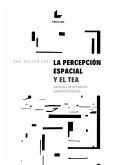 La percepción espacial y el TEA (eBook, PDF)