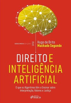Direito e Inteligência Artificial (eBook, ePUB) - Machado Segundo, Hugo De Brito