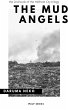 The Mud Angels (Ciudad Axila, #2)... - Bild 1