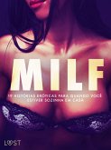 MILF: 19 histórias eróticas para quando você estiver sozinha em casa (eBook, ePUB)