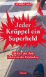 Jeder Krüppel ein Superheld (eBook,... - Bild 1