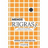 Menos regras! (eBook, ePUB) Menos regras! (eBook, ePUB)