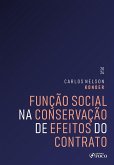 Função Social na Conservação de Efeitos do Contrato (eBook, ePUB)