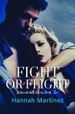 Fight or Flight (Unbreakable, #2) (eBook, ePUB)