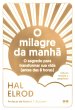 O milagre da manhã (Edição Revista e... - Bild 1