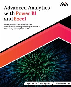 Advanced Analytics with Power BI and Excel - Sarka, Dejan; Rihar, Jernej; Von¿ina, Klemen