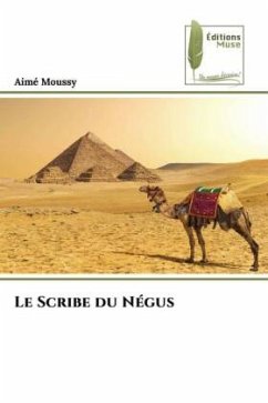 Le Scribe du Négus - Moussy, Aimé