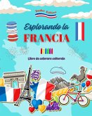 Esplorando la Francia - Libro da colorare culturale - Disegni creativi di simboli francesi