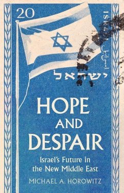 Hope and Despair - Horowitz, Michael A.