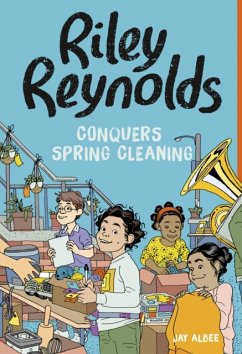 Riley Reynolds Conquers Spring Cleaning - Albee, Jay