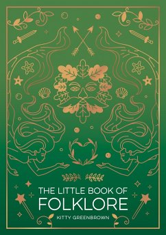 The Little Book of Folklore - Greenbrown, Kitty