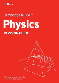 Cambridge IGCSE(TM) Physics Revision Guide - Davenport, Carol; Edwards, Mark; Pollard, Jeremy