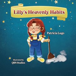 Lilly's Heavenly Habits - Lugo, Patricia