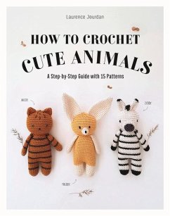 How to Crochet Cute Animals - Jordan, Laurence