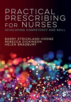 Practical Prescribing for Nurses - Strickland Hodge, Barry; Dickinson, Rebecca; Bradbury, Helen