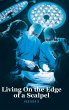 Living On the Edge of a Scalpel - Bild 1