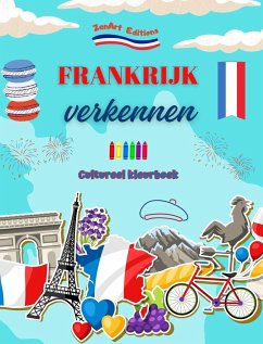 Frankrijk verkennen - Cultureel kleurboek - Creatieve ontwerpen van Franse symbolen - Editions, Zenart