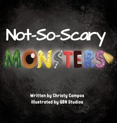 Not-So-Scary Monsters - Campos, Christy