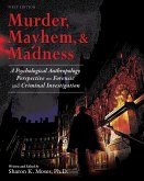 Murder, Mayhem, and Madness