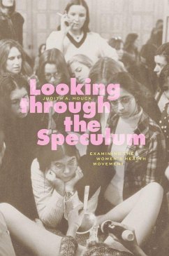 Looking through the Speculum - Houck, Judith A.