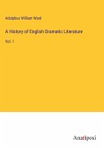 A History of English Dramatic Literature