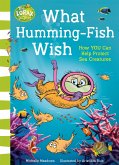 What Humming-Fish Wish