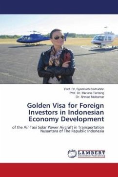 Golden Visa for Foreign Investors in Indonesian Economy Development