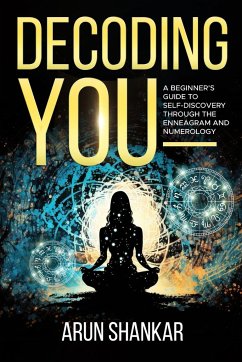 Decoding You - Shankar, Arun