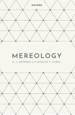 Mereology - Cotnoir, A. J.; Varzi, Achille C.