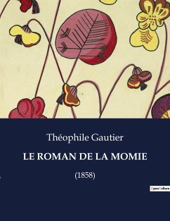LE ROMAN DE LA MOMIE - Gautier, Théophile