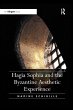 Hagia Sophia and the Byzantine... - Bild 1