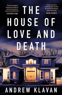 The House of Love and Death - Klavan, Andrew