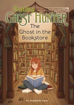 The Ghost in the Bookstore - Faris, Stephanie