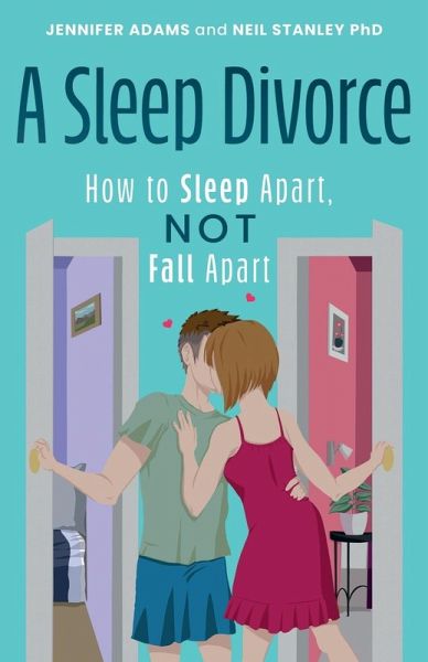 A Sleep Divorce A Sleep Divorce