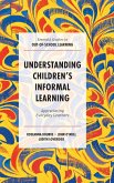 Understanding Children's Informal Learning