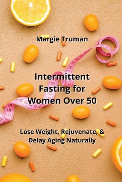 Intermittent Fasting for Women Over 50 - Truman, Margie